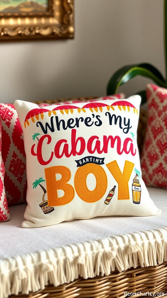 Where’s My Cabana Boy – Funny Vacation Gift Pillow